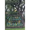 Encouraging Words from the Psalms