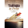 Tobago in Print