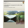 A Natural Resource Assessment for New River Gorge National River
