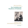 The Founding and Manifesto of Futurism (multilingual edition): Italian/English/French/German/Arabic