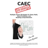CAEC Test Strategy: Winning Multiple Choice Strategies for tne Canadian Adult Education Credential