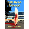 Bolinas Bongo: A Briana Kaleigh Mystery