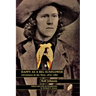Happy as a Big Sunflower: Adventures in the West, 1875-1880