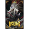 The World According to Dragons: (The Sagaland Chronicles) (A Progression Fantasy Epic)