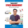 Rajal Neeti: Stress Managment