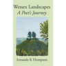 Wessex Landscapes: A Poet's Journey