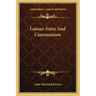Laissez-Faire and Communism
