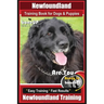 Newfoundland Training Book for Dogs & Puppies By BoneUP DOG Training: Are You Ready to Bone Up? Easy Steps * Fast Results Newfoundland Training