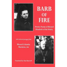 Barb of Fire: Twenty Poems of Blessed Elizabeth of the Trinity with Selected Passages from Blessed Columba Marmion, Osb