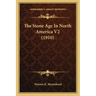 The Stone Age In North America V2 (1910)