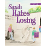Sarah Hates Losing