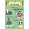 Curious Histories of Nice, France