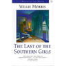 Last of the Southern Girls