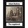 The Vagabond (1859) by Adam Badeau