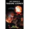 The Terror of Madame Atomos