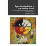 Eyes On the Prize In the Native South: The Struggle for Federal Recognition in the 21st Century
