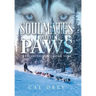 Soulmates with Paws: A Collection of Tales & Tails