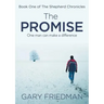 The Promise: Book One of The Shepherd Chronicles