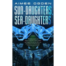 Sun-Daughters, Sea-Daughters