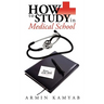 How to Study in Medical School