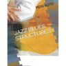 Jazz Blues Structures