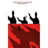 Will the Real Catholic Church Stand Up?