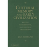 Cultural Memory and Early Civilization