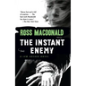 The Instant Enemy