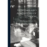 Hospitals and Almshouses of London