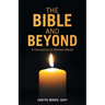 The Bible and Beyond: A Connection to Related Media