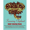 Swear Word: Stress Relief Elephant Swear Words For Adult Coloring!