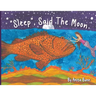 Sleep said the moon Part Two