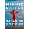 Managing Expectations: A Memoir in Essays