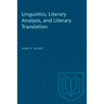 Linguistics, Literary Analysis, and Literary Translation