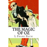 The Magic of Oz