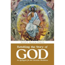 Retelling the Story of God: An Apologetic for the Christian Worldview