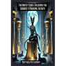 The Bastet Codex: Unlocking the Goddess's Magickal Secrets