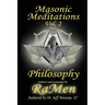Masonic Meditations vol 2: Philosophy