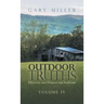Outdoor Truths: Hunting and Fishing for Answers