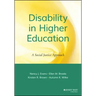 Disability in Higher Education: A Social Justice Approach