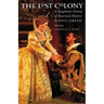 Lost Colony: A Symphonic Drama of American History