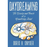 Daydreaming: The Beauty and Power of a Wandering Mind