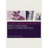 Doing Visual Research with Children and Young People