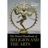 Oxford Handbook of Religion and the Arts