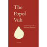 The Popol Vuh
