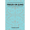 Freud Or Jung