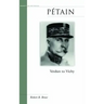 Petain: Verdun to Vichy