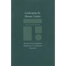 Landscaping the Human Garden: Twentieth-Century Population Management in a Comparative Framework