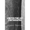 Limited Fine Art Photographs