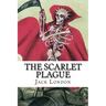 The Scarlet Plague
